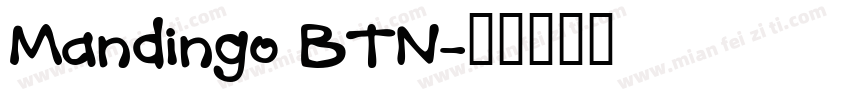 Mandingo BTN字体转换